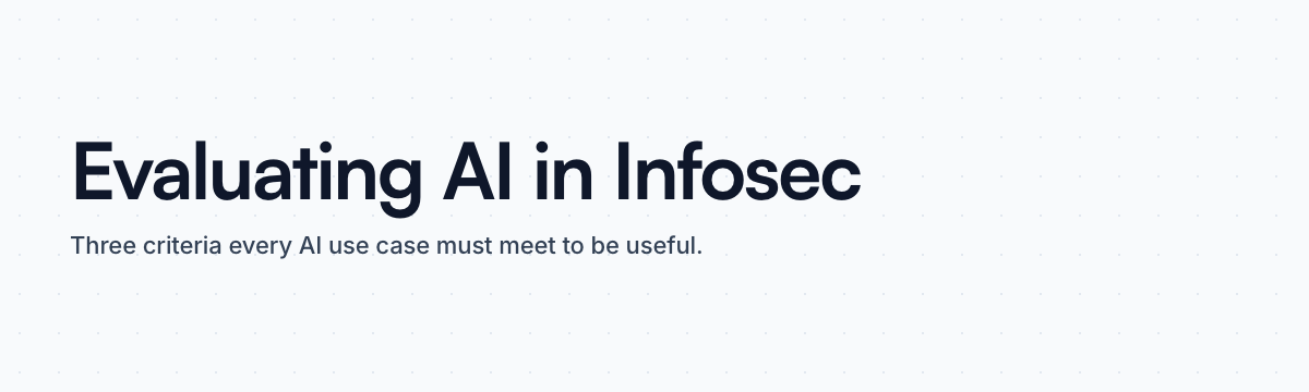 Evaluating AI in Infosec